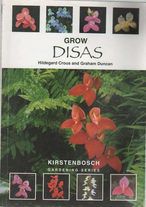 GROW DISAS - HILDEGARD CROUS AND GRAHAM DUNCAN (2006)