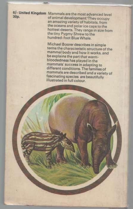 MAMMALS OF THE WORLD - MICHAEL BOORER (HAMLYM ALL COLOUR BOOKS 1970)