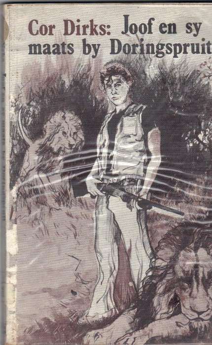 Joof en sy maats op DoringSPRUIT - Cor Dirks (1980)