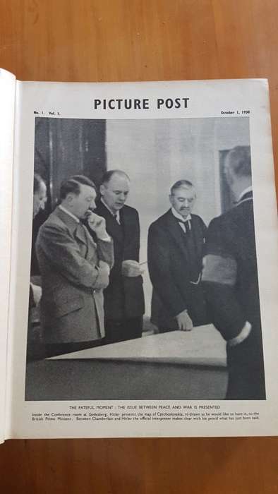 Picture Post. Vol. 1 No. 1 to Vol. 1. No. 14. October 1 1938 to 31 December 1938. Munich Agreement.