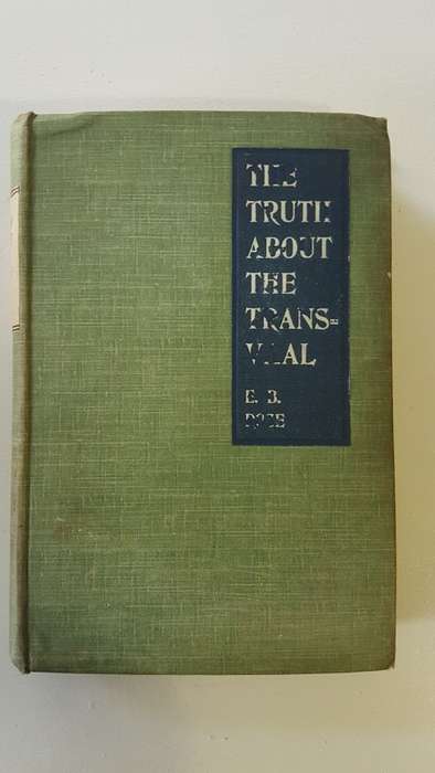 The Truth About the Transvaal by Edward B. Rose. 1902 edition! RARE.