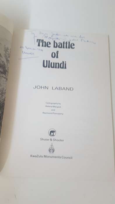 The battle of Ulundi. Signed and inscribed by Zulu Chief Gatsha Buthelezi. By J. Laband.