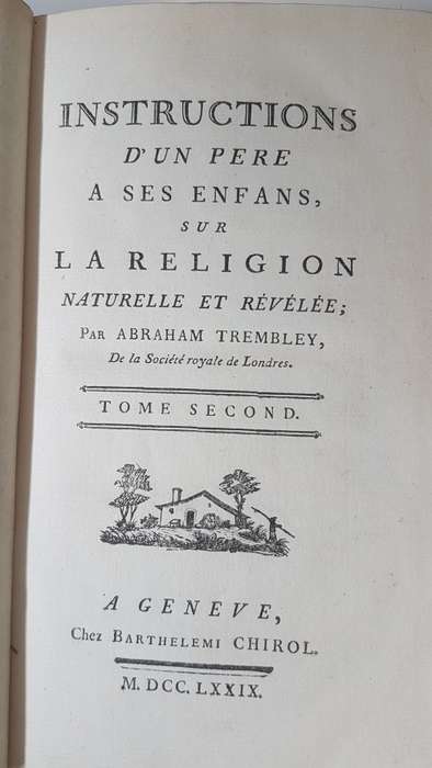 1779 Swiss Full Leather 3 Volume Set. Tree Calf Leather. Beautiful. Trembley. Instructions d`un pere