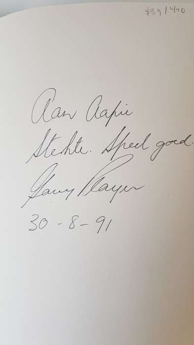 Gary Player. To Be The Best. Reflections of a champion. Inscribed, signed, and dated