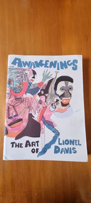 Awakenings. The Art of Lionel Davis. By Mario Pissarra ( editor )