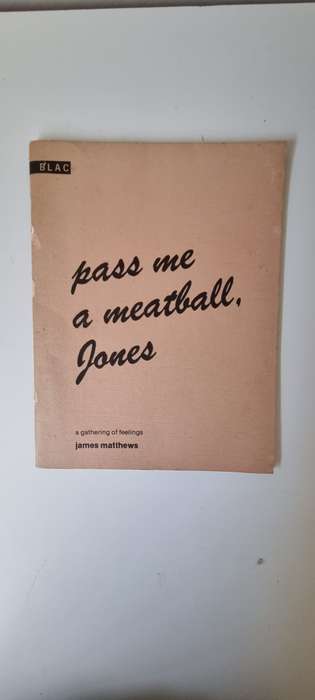 James Matthews. Pass me a meatball, Jones. Signed, inscribed, and dated by author.