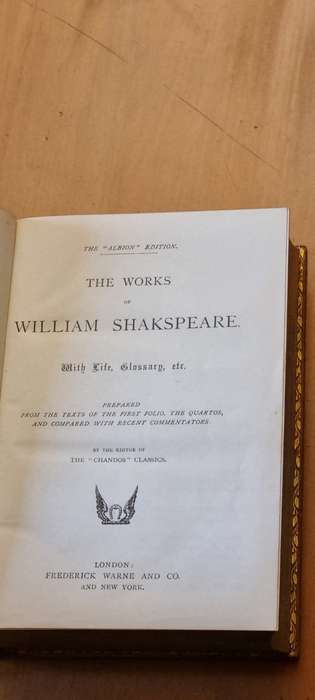 The Works of William Shakspeare. With Life. Prepared from the texts of the first folio. Shakespeare