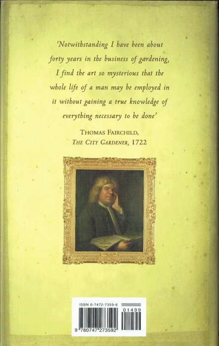 The Ingenious Mr Fairchild: Forgotten Father of the Flower Garden