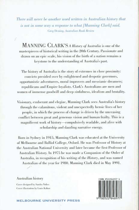 Manning Clark, A History of Australia ... From Earliest Times to 1838