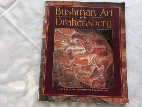 Book: Bushman Art of the Drakensberg, A guide to the art,etc....