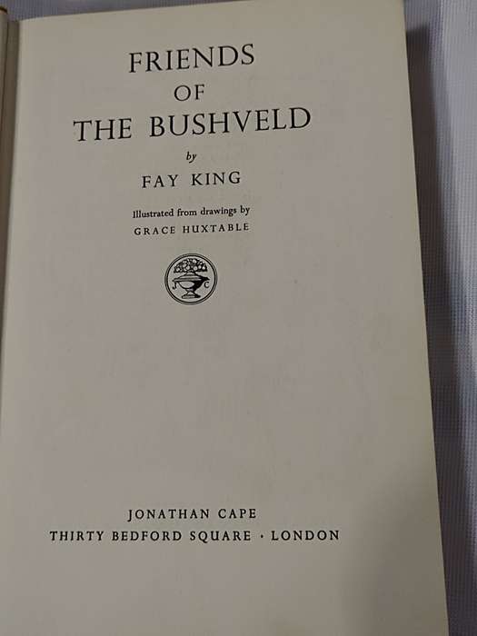 Book: Friends of the Bushveld by Fay King