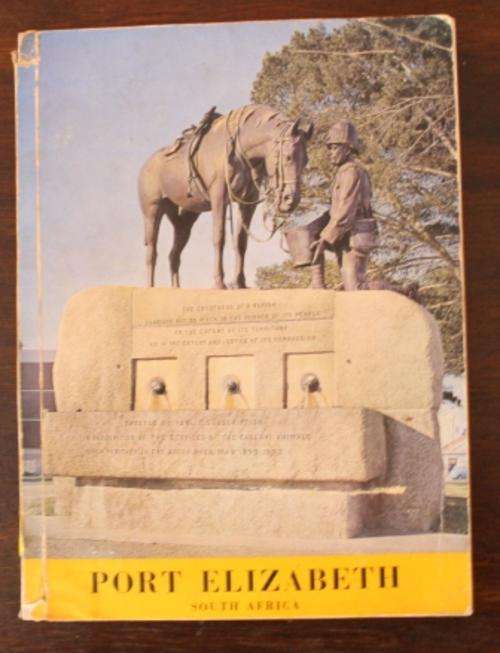 This Is Port Elizabeth - Port Elizabeth Publicity Association 1963 (200pages)