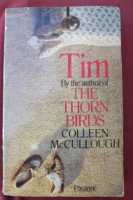 Book - Tim by the author of The Thorn Birds Colleen McCullough