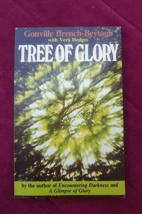 Book - Tree of Glory by Gonvilte French Beytagh-for those who search for meaning and purpose in life