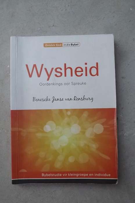 Book - Wysheid - Oordenkings oor Spreuke - Bybelstudie vir Klein Groepe