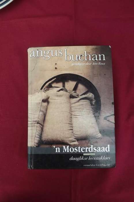 Boek-n Mosterdsaad deur Angus Buchan.Daaglikse leestukkies.Goeie toestand