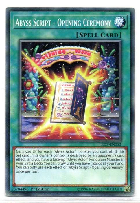 Yu-Gi-Oh! - Abyss Script - Opening Ceremony - 1st Ed/Common - Legendary Duelists: White Dragon Abys
