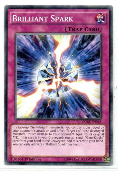 Yu-Gi-Oh! - Brilliant Spark - 1st Ed/Common - Clash of Rebellions (CORE-EN068)
