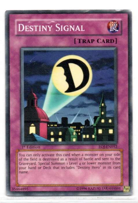 Yu-Gi-Oh! - Destiny Signal - 1st Ed/Common - Enemy of Justice (EOJ-EN052)