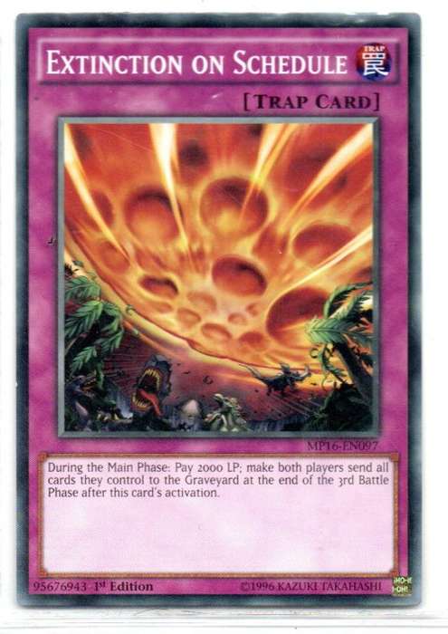 Yu-Gi-Oh! - Extinction on Schedule - 1st Ed/Common - 2016 Mega-Tin Mega Tin (MP16-EN097)