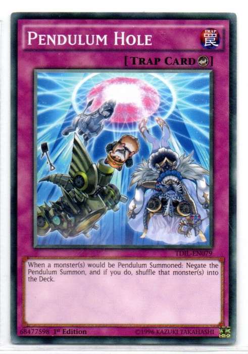 Yu-Gi-Oh! - Pendulum Hole - 1st Ed/Common - The Dark Illusion (TDIL-EN079)