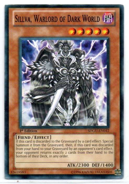 Yu-Gi-Oh! - Sillva, Warlord of Dark World - 1st Ed/Common - Gates of the Underworld Structure Deck (