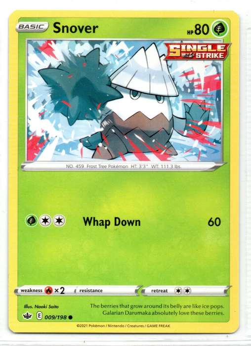 2021 Pokemon/Nintendo/Creature/GameFreak - Chilling Reign - Snover 9/198 Common