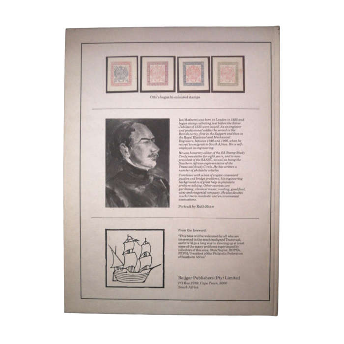 1986 Transvaal Philately - The Stamps, Forgeries, Postal History and Miscellanea of the Transvaal Te