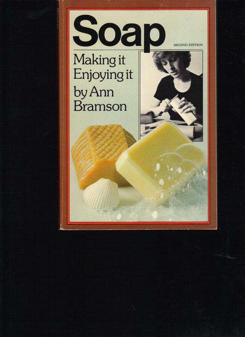 Soap Making it Enjoying it
