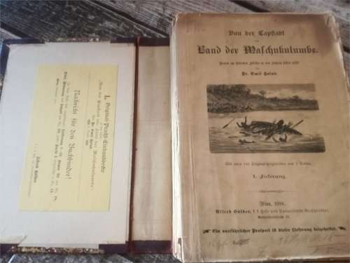 Von der Capstadt ins Land Der Maschukulumbe. By Dr. Emil Holub, 1889