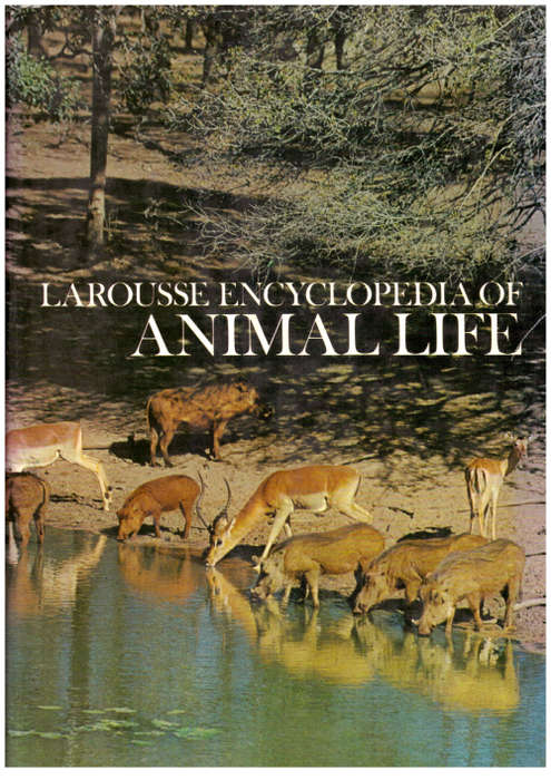 Larousse Encyclopedia of Animal Life