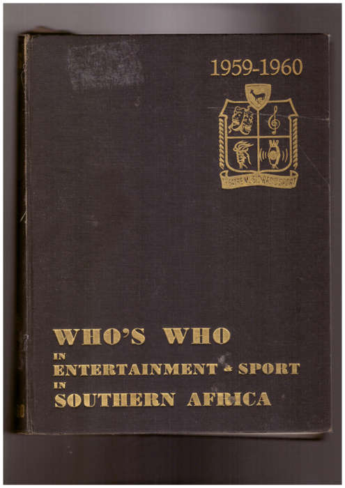 Who`s Who in Entertainment - Sport in Southern Africa 1959-60