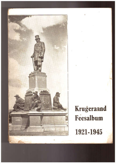 Krugeraand Feesalbum 1921-1945, Krugersdorp, Kwarteeufees-Gedenkboek