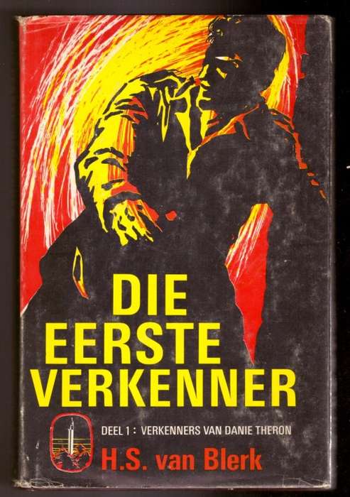 Die eerste verkenner, Deel 1: Verkenners van Danie Theron - GETEKEN
