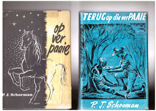 Twee P.J. Schoeman boeke, Op ver Paaie en Terug op die ver Paaie
