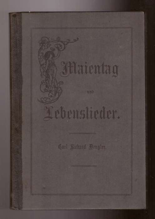 Maientag und Lebenslied, Lyrik eines Kriegsgefangenen - Fort Napier, 1914-1919