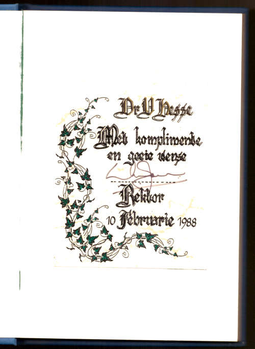Afrikaanswording 1932-1982 Universiteit van Pretoria 1988, drie eenbedrywe, Geteken