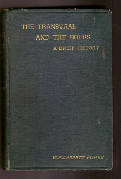The Transvaal and the Boers (1896) first edition,