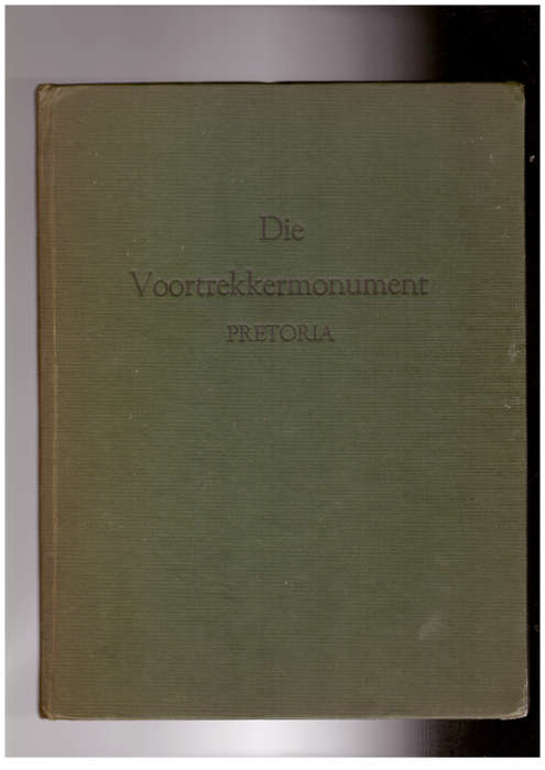 Die Voortrekkermonument Pretoria