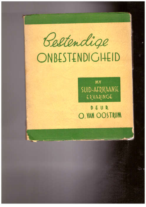 Bestendige Onbestendigheid - My Suid-Afrikaanse ervaringe