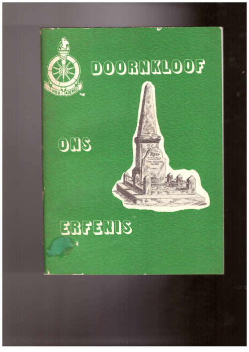 Doornkloof ons Erfenis (die plaas doornkloof erwe van Sarel Cilliers)