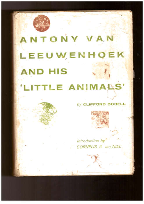 Antony van Leeuwenhoek and his `Little Animals`
