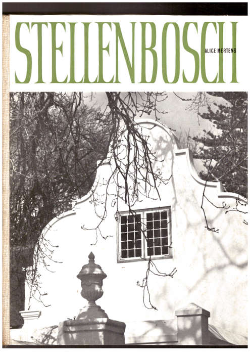 Stellenbosch, Alice Mertens