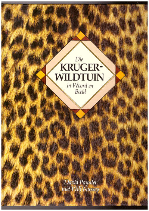 Die Krugerwildtuin in Woord en Beeld