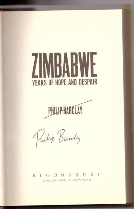 Zimbabwe Years of Hope and Despair - SIGNED