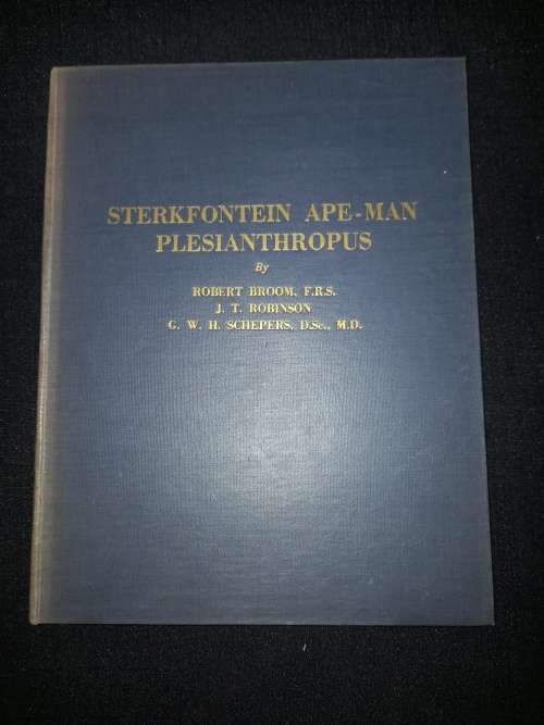Sterkfontein Ape-Man Plesianthropus, SIGNED by Robert Broom & G. Schepers