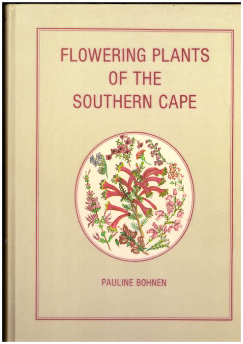 Flowering Plants of the Southern Cape