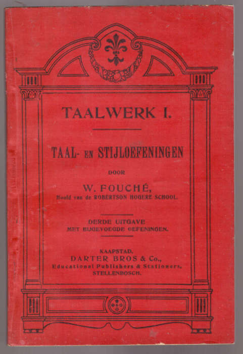 Taalwerk I, Taal en Stijloefeningen, 1908