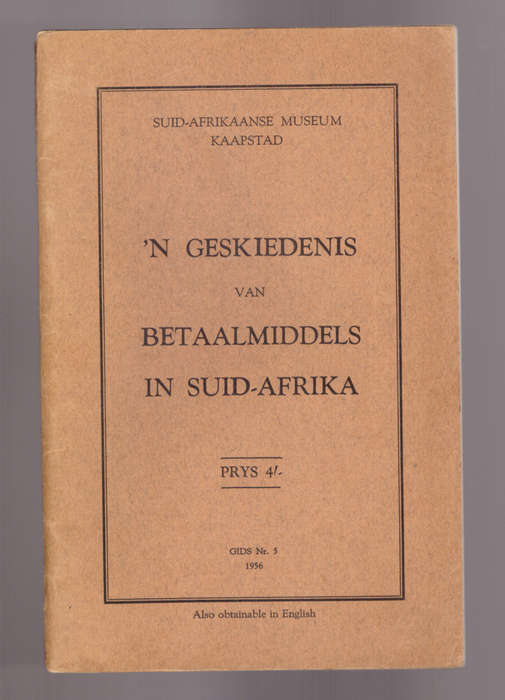 `n Geskiedenis van betaalmiddels in Suid-Afrika