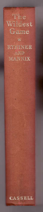 The Wildest Game - Peter Ryhiner